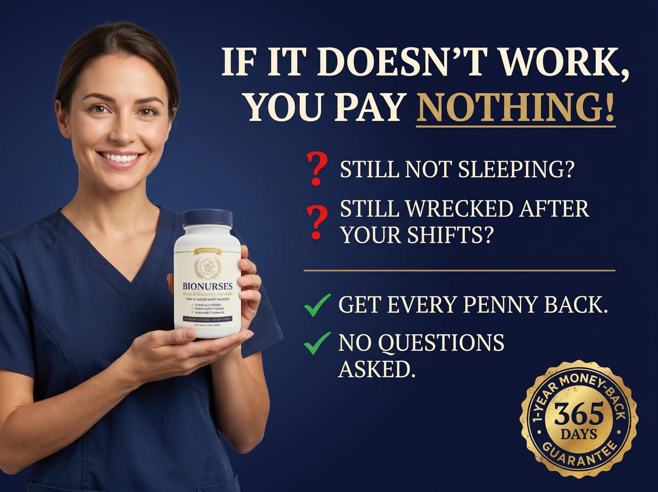 If it doesn't work, you pay nothing — 1-Year money-back guarantee